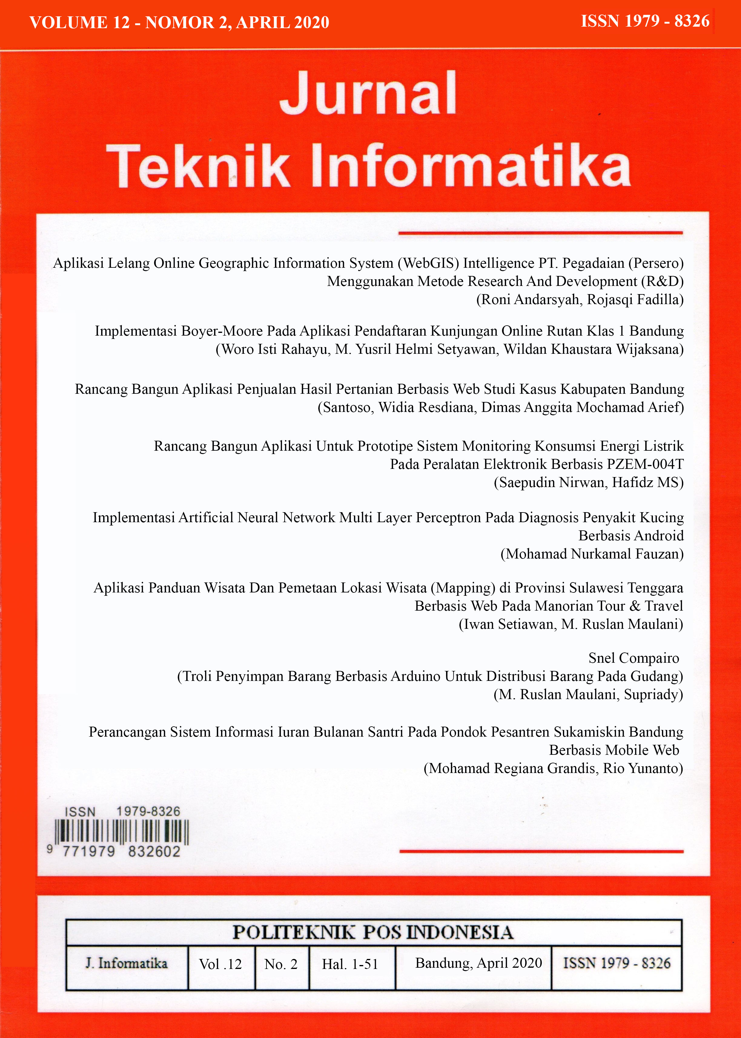					View Vol. 12 No. 2 (2020): Jurnal Teknik Informatika Volume 12 - Nomor 2, April 2020
				