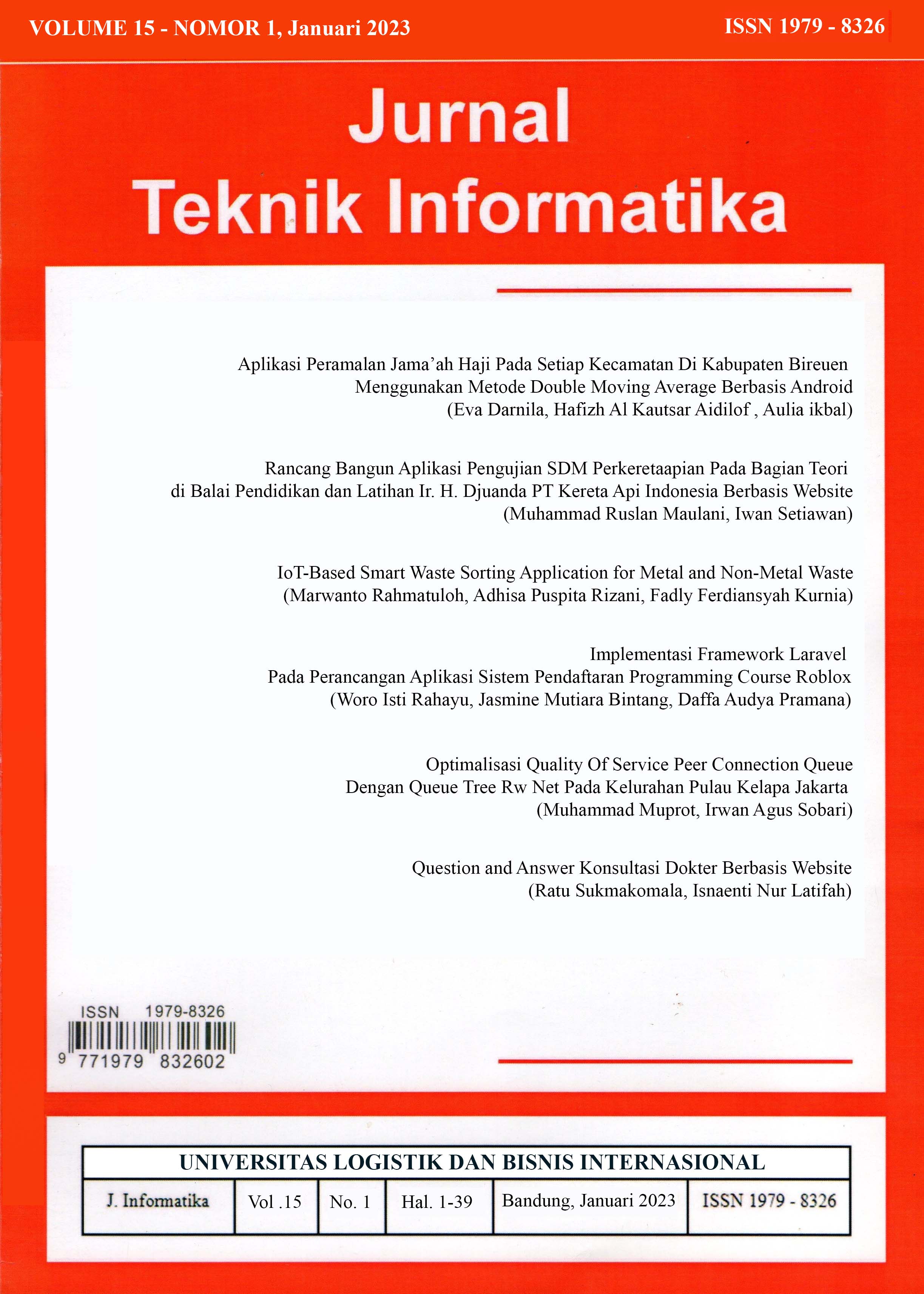 					View Vol. 15 No. 1 (2023): Jurnal Teknik Informatika Volume 15 - Nomor 1, Januari 2023
				