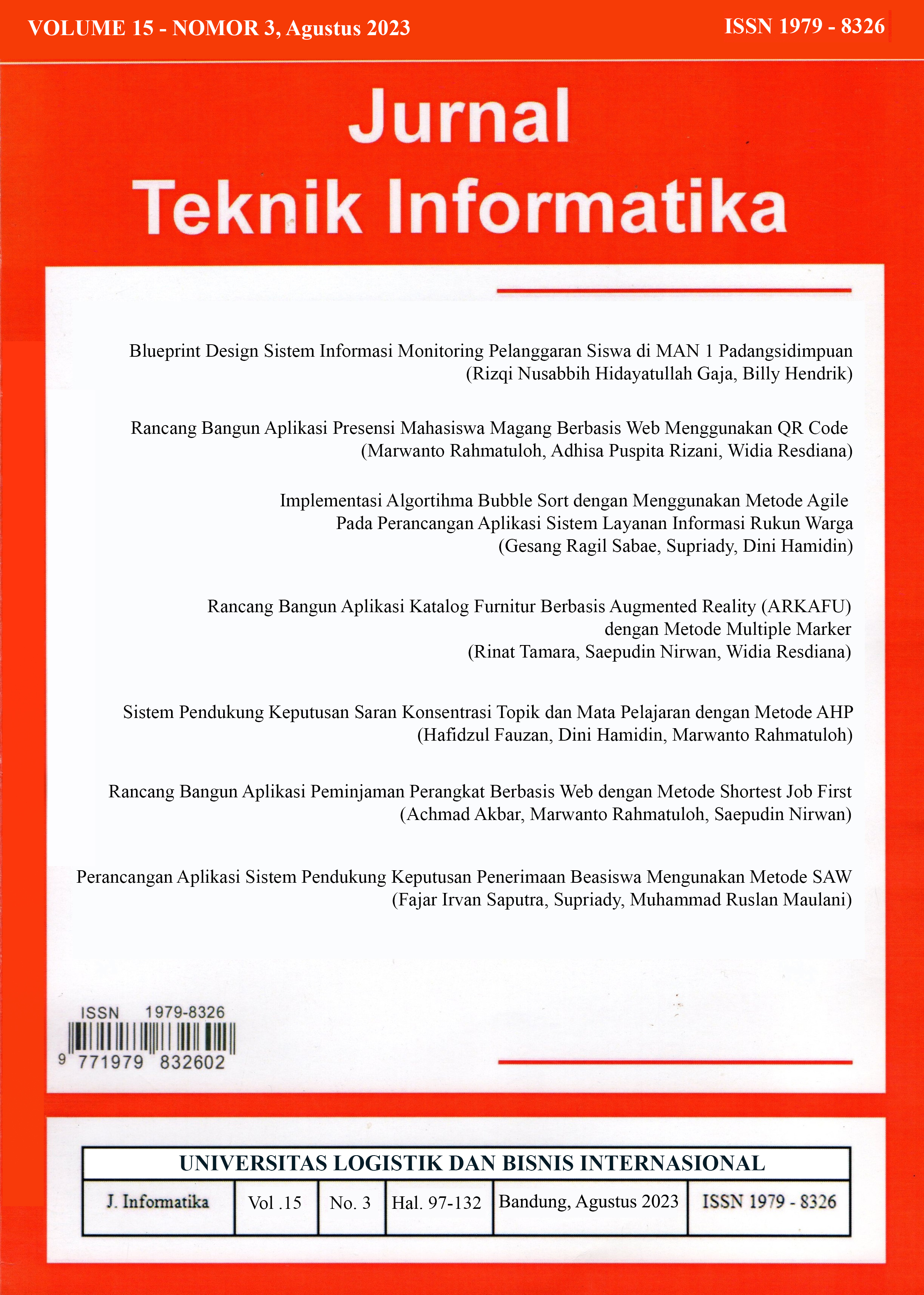 					View Vol. 15 No. 3 (2023): Jurnal Teknik Informatika Volume 15 - Nomor 3, Agustus 2023
				