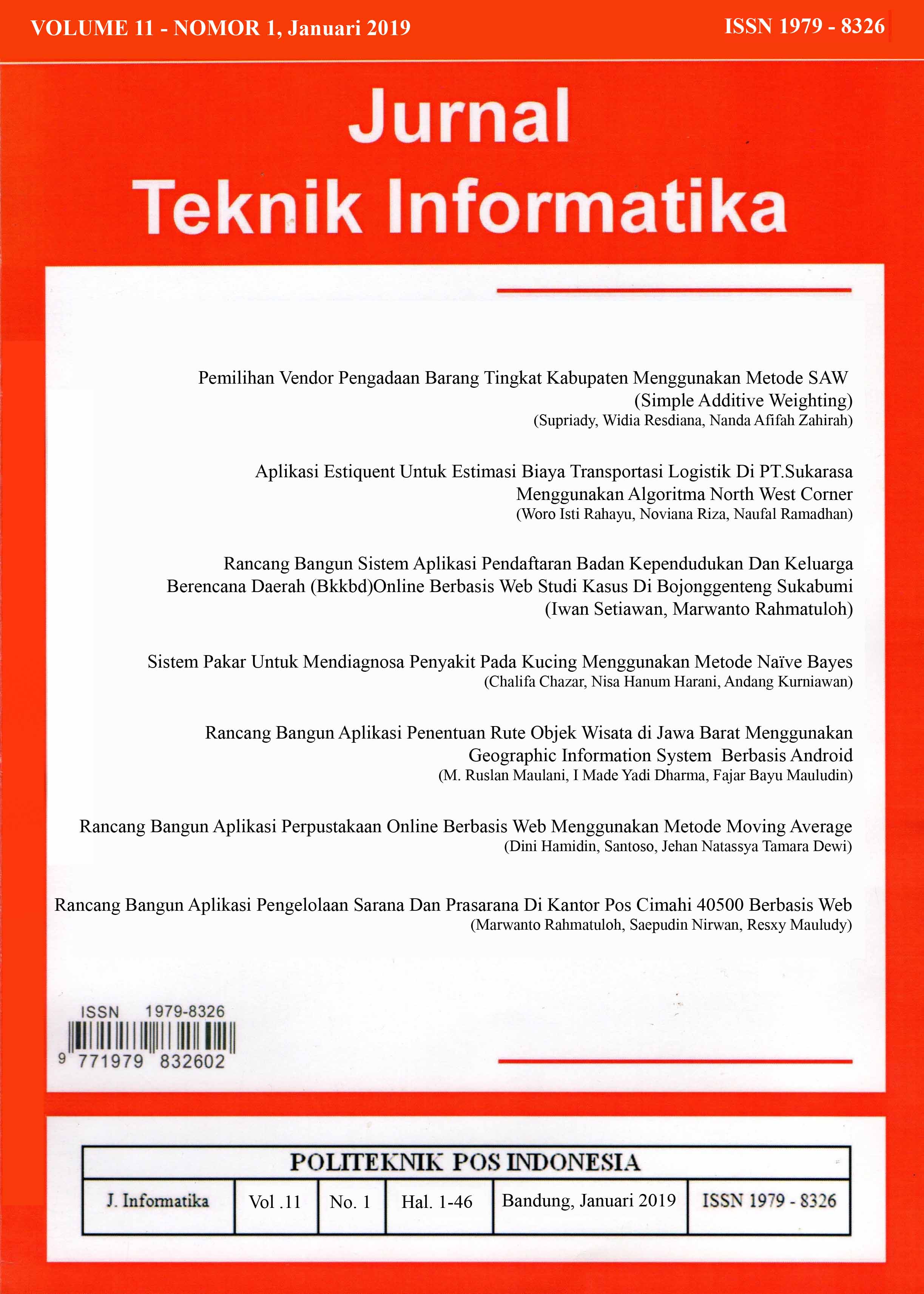 					View Vol. 11 No. 1 (2019): Jurnal Teknik Informatika Volume 11 - Nomor 1, Januari 2019
				