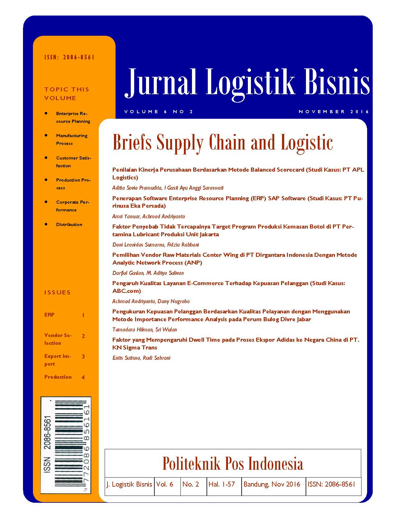 					View Vol. 6 No. 2 (2016): Briefs Supply Chain and Logistics
				