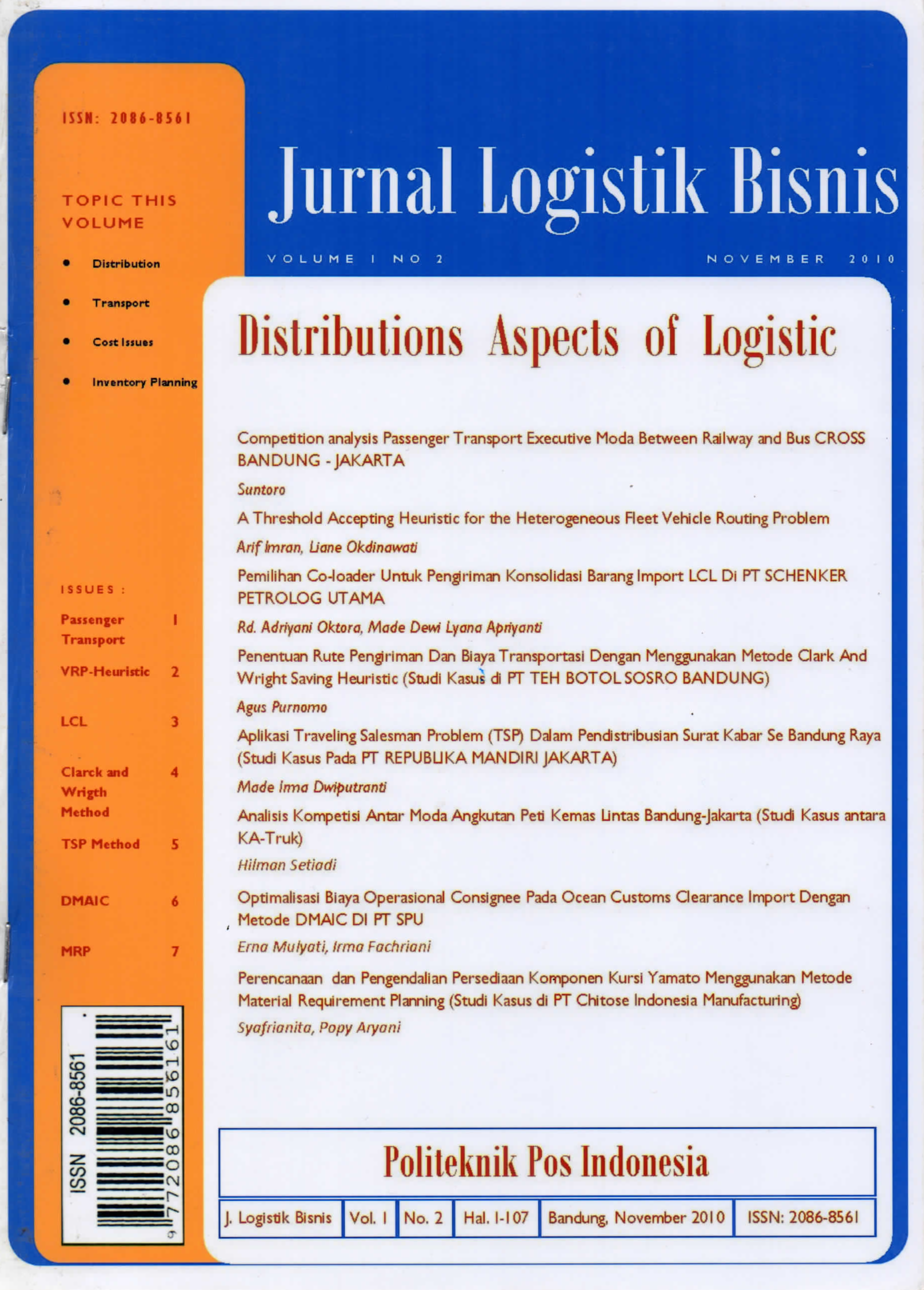 					View Vol. 1 No. 2 (2010): Distribution Aspects of Logistics
				